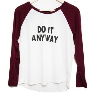 'Do It Anyway' Baseball Tee